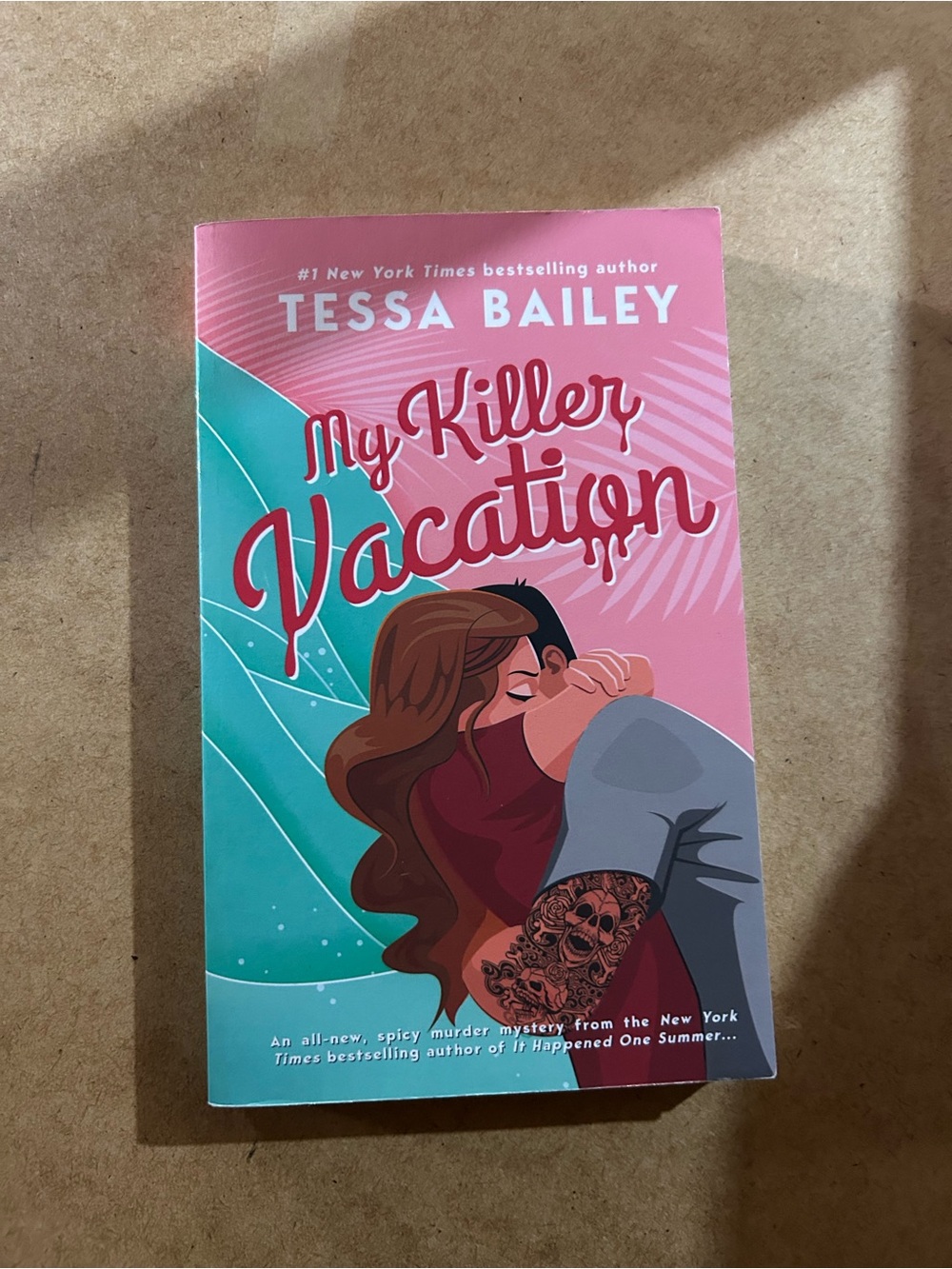 My Killer Vacation by Tessa Bailey